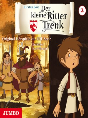 cover image of Der kleine Ritter Trenk. Original-Hörspiele zur ZDF-Serie. 1. Staffel [2]